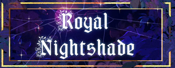 Royal Nightshade Art